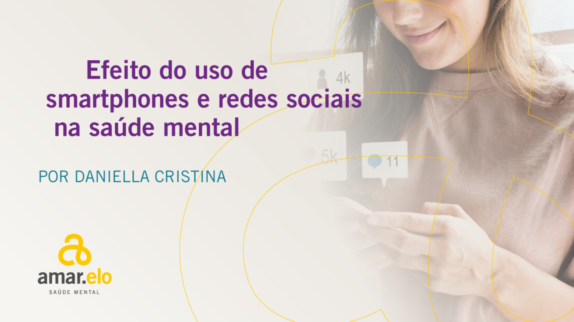 EFEITO-DO-USO-DE-SMARTPHONES-E-REDES-SOCIAIS-NA-SAUDE-MENTAL-2000x1125
